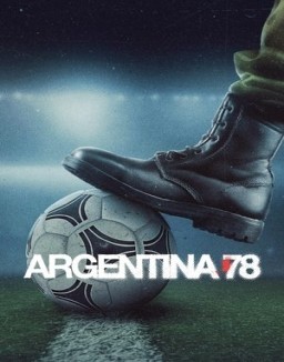 Argentina '78 ver series