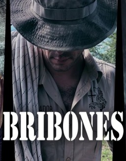 Bribones: En el corazon de la aventura ver series
