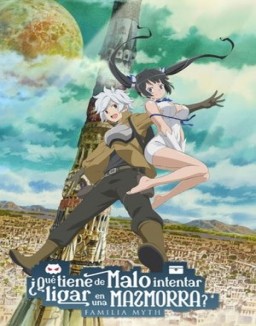 DanMachi: ¿Qué tiene de malo intentar ligar en una mazmorra? online gratis