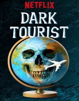 Dark Tourist ver series