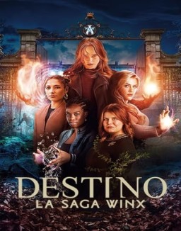Destino: La saga Winx ver series