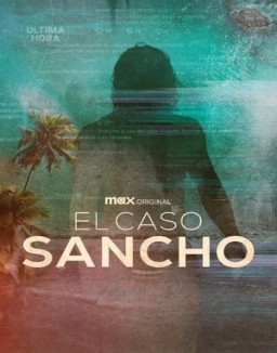 El caso Sancho ver series