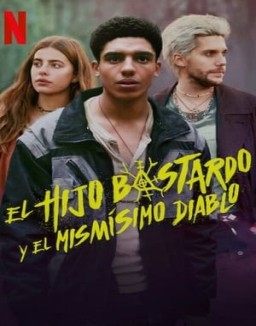 El hijo bastardo y el mismísimo diablo ver series