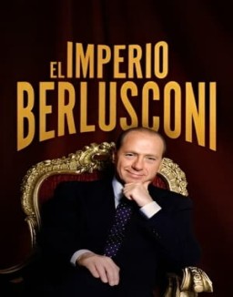 El imperio Berlusconi ver series