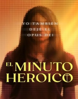 El minuto heróico: Yo también dejé el Opus Dei ver series