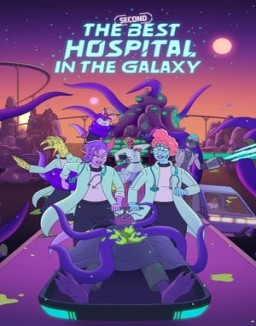 El segundo mejor hospital de la galaxia ver series