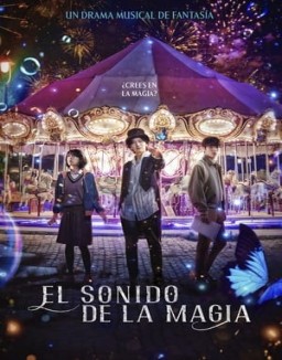 El sonido de la magia ver series
