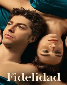 Fidelidad ver series