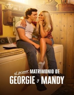 Georgie y Mandy: Primer matrimonio temporada  1 online
