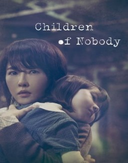 Hijos De Nadie (Children of Nobody) ver series