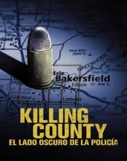 Killing county: el lado oscuro de la policía ver series