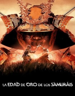 La Edad de Oro de los samuráis ver series