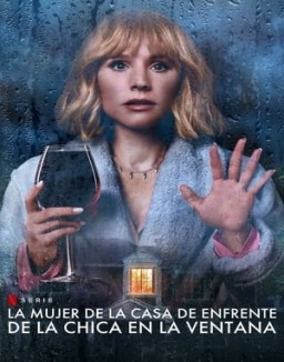La mujer de la casa de enfrente de la chica en la ventana ver series