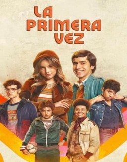 La primera vez ver series