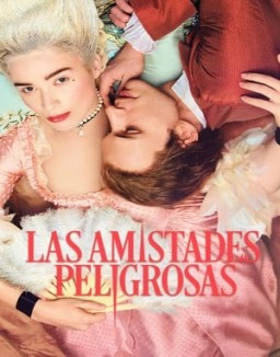 Las amistades peligrosas ver series