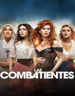 Las combatientes ver series