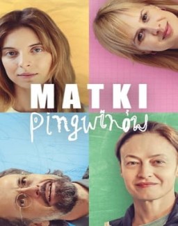 Las madres de los Pingüinos ver series