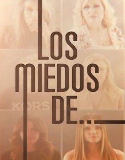 Los Miedos De.... ver series