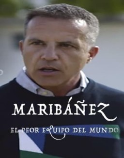 Maribáñez. El peor equipo del mundo ver series