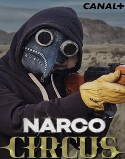 Narco Circo ver series