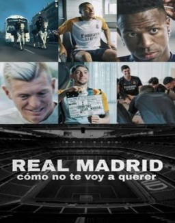 Real Madrid: Cómo no te voy a querer ver series