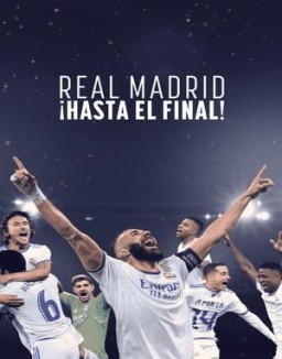 Real Madrid: hasta el final ver series