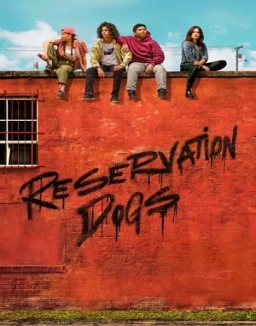 Reservation Dogs ver series