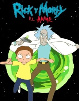 Rick y Morty: El anime ver series