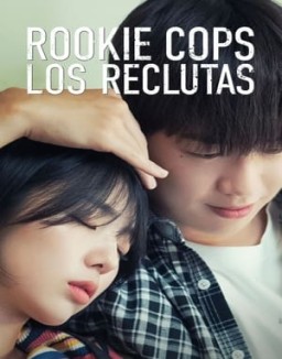 Rookie Cops: Los reclutas ver series