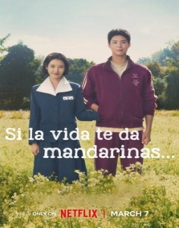Si la vida te da mandarinas... ver series gratis