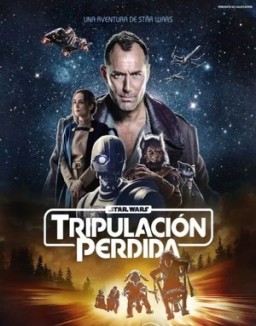 Star Wars: Tripulación perdida ver series