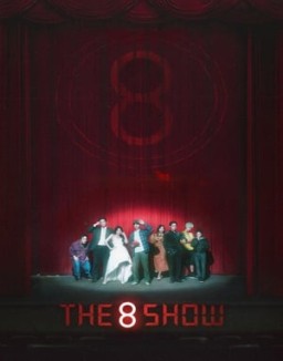 The 8 Show ver series
