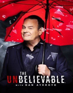 The UnBelievable with Dan Aykroyd ver series
