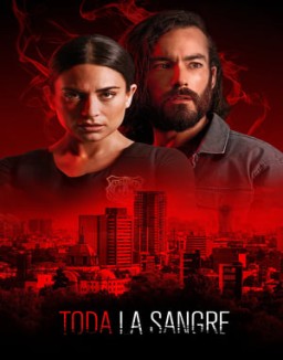 Toda la sangre ver series