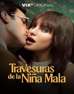 Travesuras de la niña mala ver series