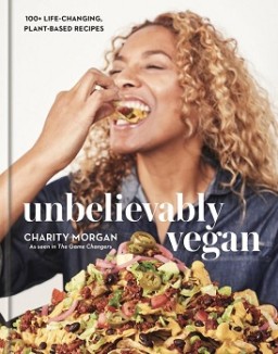 Unbelievably Vegan with Chef Charity ver series