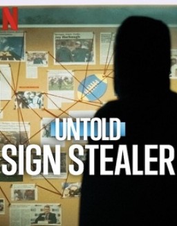 Untold Sign Stealer ver series