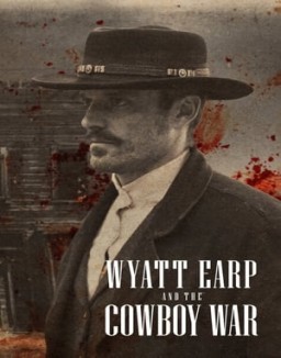 Wyatt Earp y la guerra de los cowboys ver series