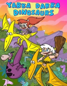 Yabba-Dabba Dinosaurs ver series